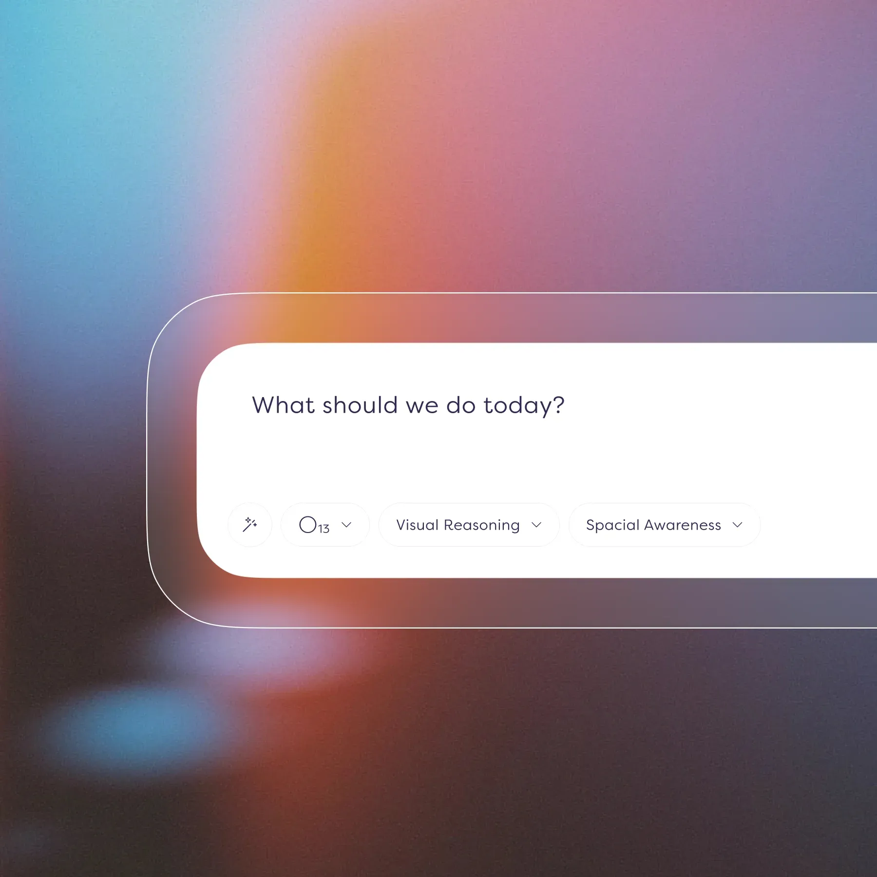 Conversational input concept, with model and properties selector