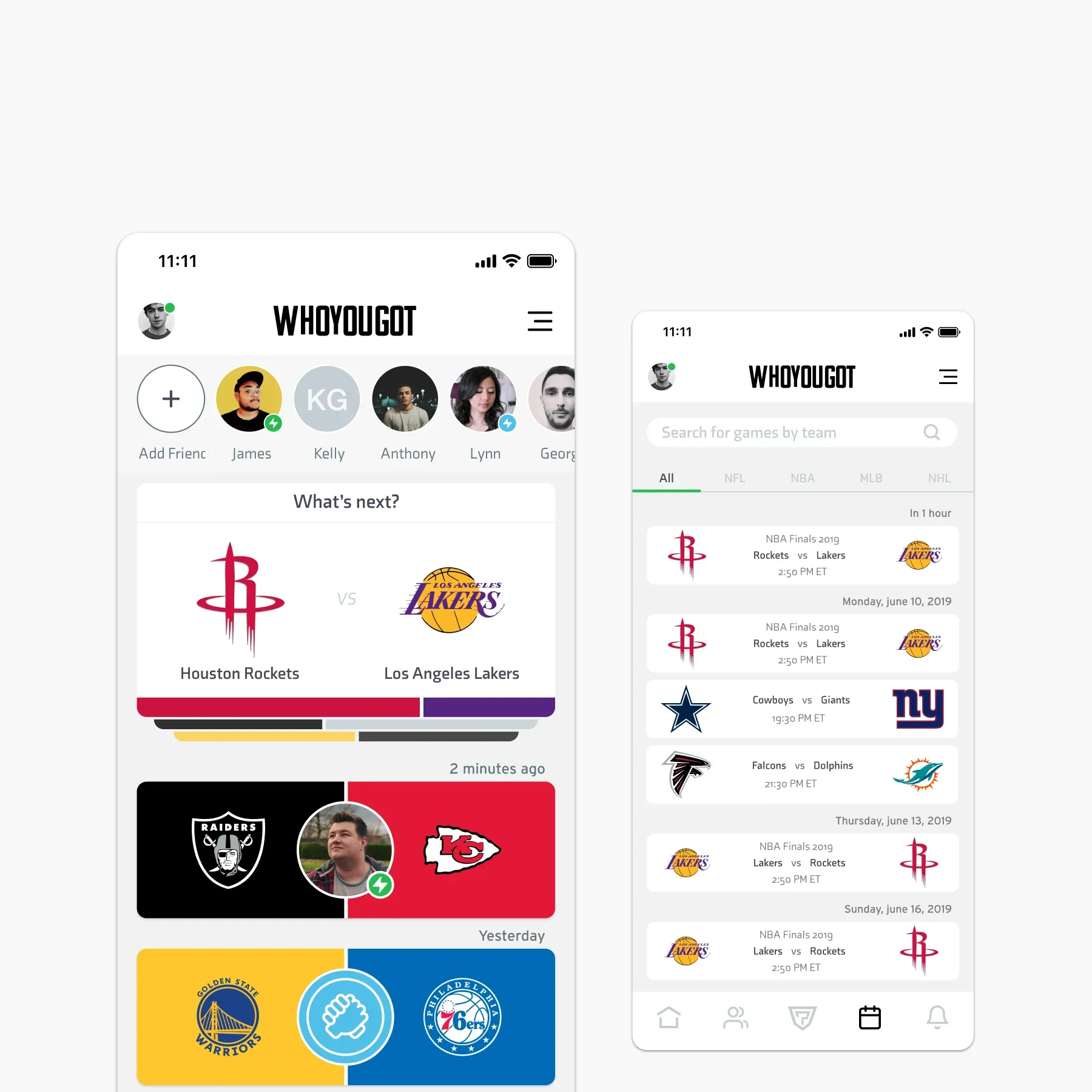WhoYouGot? home screen and match calendar